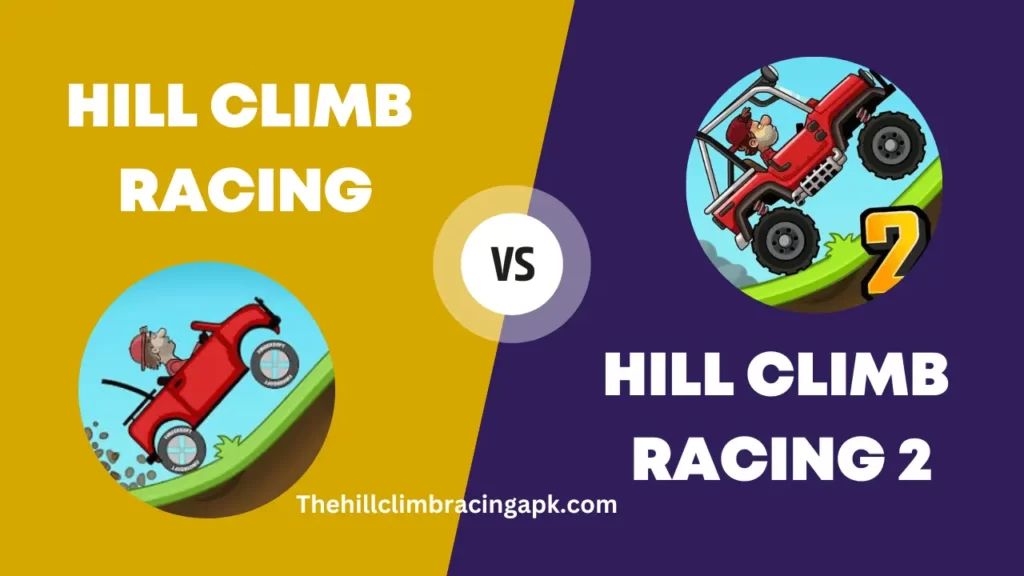 Hill Climb Racing vs Hill Climb Racing 2